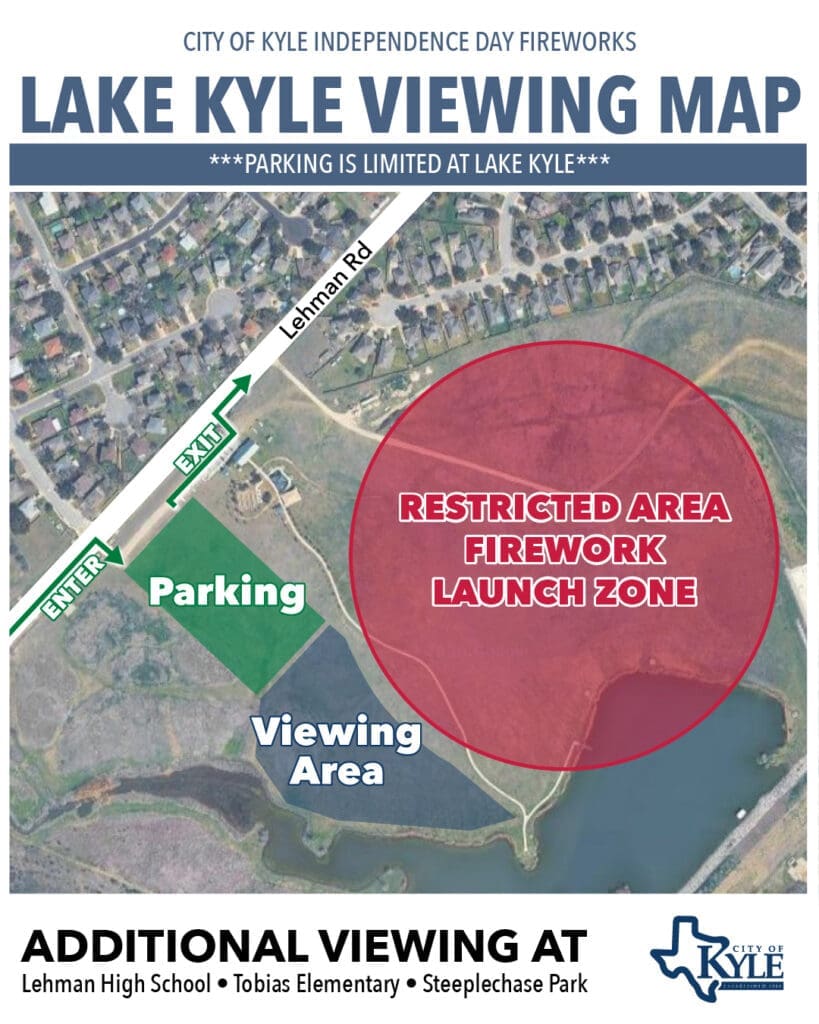 A map shows Lehman Road, parking in a green area, a blue viewing area, and a large red "Restricted Area Firework Launch Zone" near Lake Kyle, with additional parking listed at three schools below.